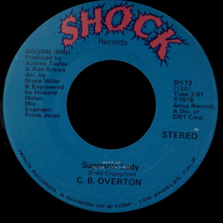 C. B. Overton - When It Rains It Pours / Superstar Lady side A