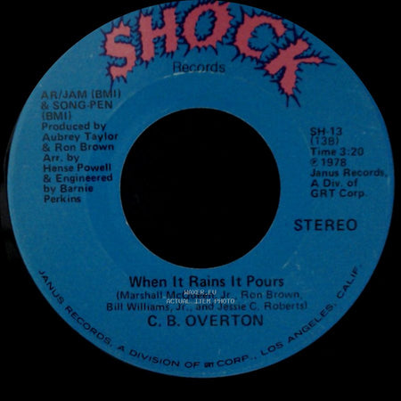 C. B. Overton - When It Rains It Pours / Superstar Lady side B
