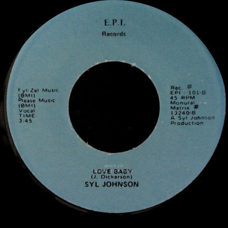 Syl Johnson - Love Baby / Goodie Goodie Good Time side A