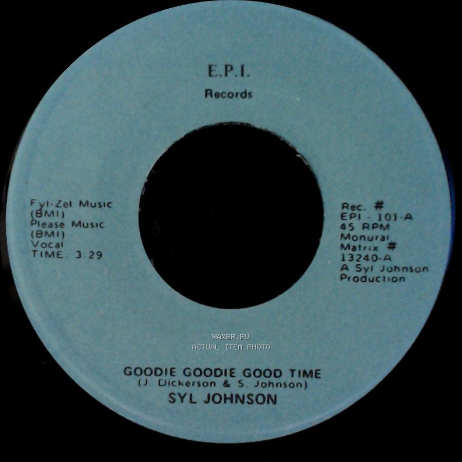 Syl Johnson - Love Baby / Goodie Goodie Good Time side B