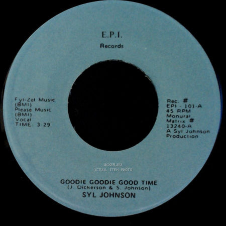 Syl Johnson - Love Baby / Goodie Goodie Good Time side B