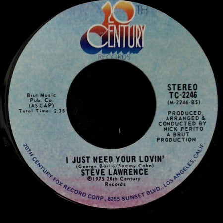 Steve Lawrence - I Just Need Your Lovin' / Now That We're In Love side A