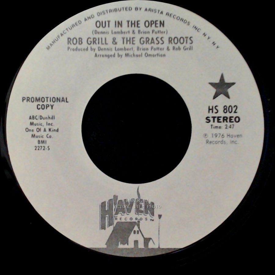 Rob Grill & The Grass Roots - Out In The Open / Out In The Open side A