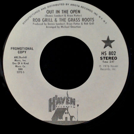 Rob Grill & The Grass Roots - Out In The Open / Out In The Open side A