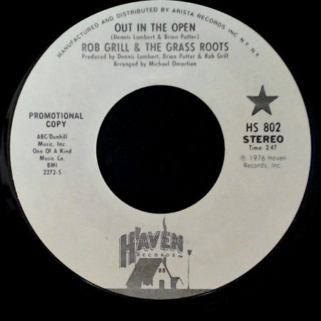 Rob Grill & The Grass Roots - Out In The Open / Out In The Open side A