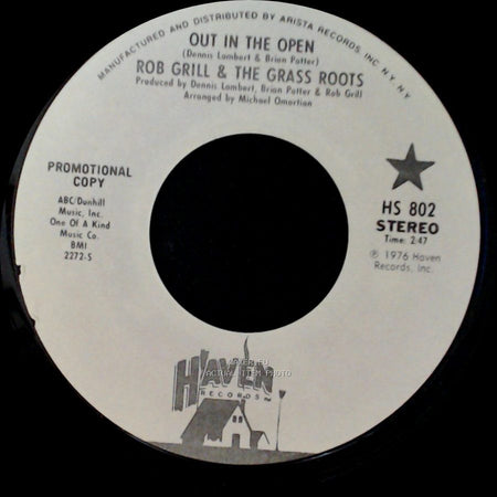 Rob Grill & The Grass Roots - Out In The Open / Out In The Open side A