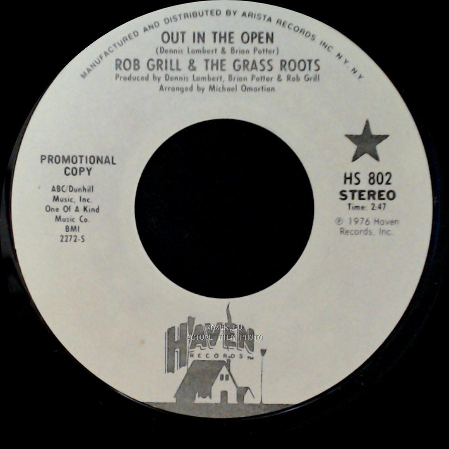 Rob Grill & The Grass Roots - Out In The Open / Out In The Open side A