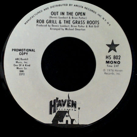 Rob Grill & The Grass Roots - Out In The Open / Out In The Open side B
