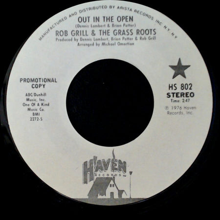 Rob Grill & The Grass Roots - Out In The Open / Out In The Open side A