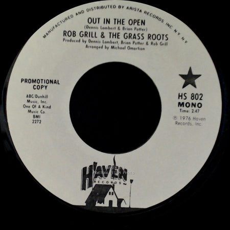 Rob Grill & The Grass Roots - Out In The Open / Out In The Open side B