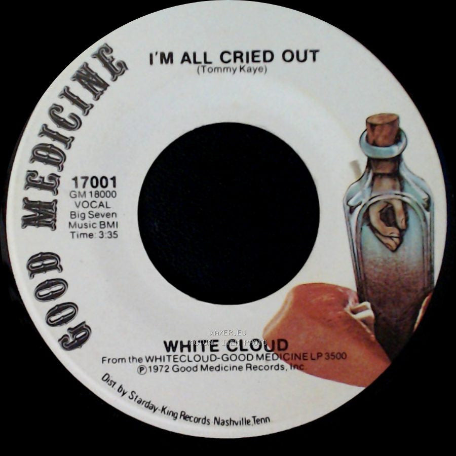 White Cloud - I'm All Cried Out / The Sun Don't Shine The Same side A