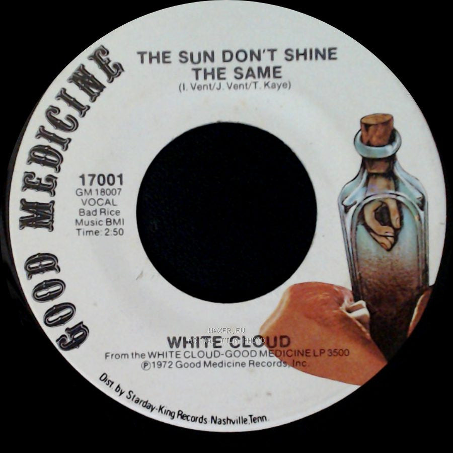 White Cloud - I'm All Cried Out / The Sun Don't Shine The Same side B
