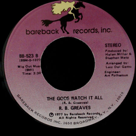 R. B. Greaves - Who's Watching The Baby (Margie) / The Gods Watch It All side B