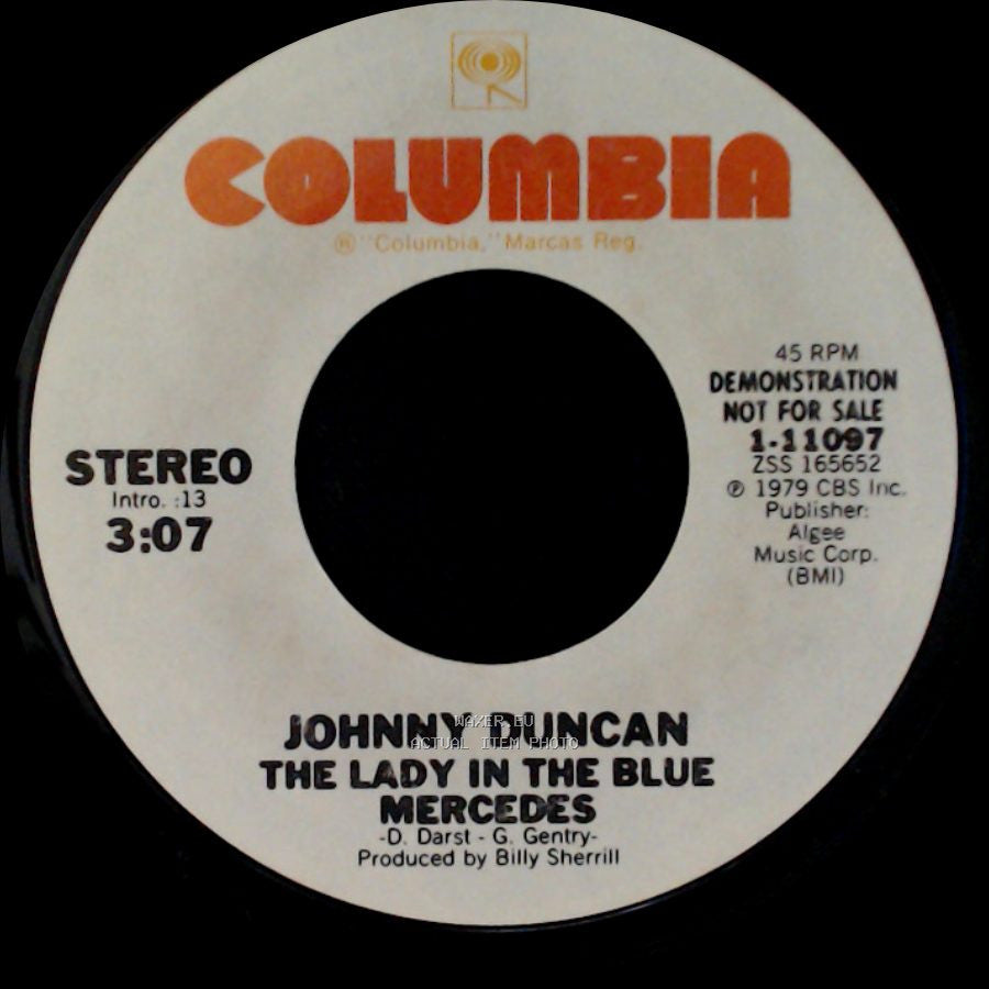 Johnny Duncan - The Lady In The Blue Mercedes / The Lady In The Blue Mercedes side A