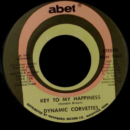 Dynamic Corvettes - Key To My Happiness Part 2 / Key To My Happiness side B