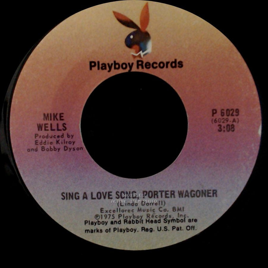 Mike Wells - Sing A Love Song, Porter Wagoner / Detour side A
