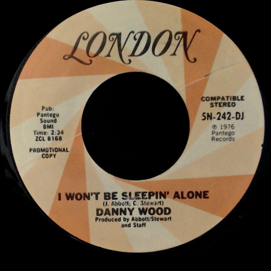 Danny Wood - I Won't Be Sleepin' Alone / If This Is Freedom (I Want Out) side A