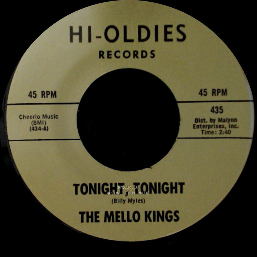 The Mello Kings - Tonight, Tonight / Chip-Chip side A