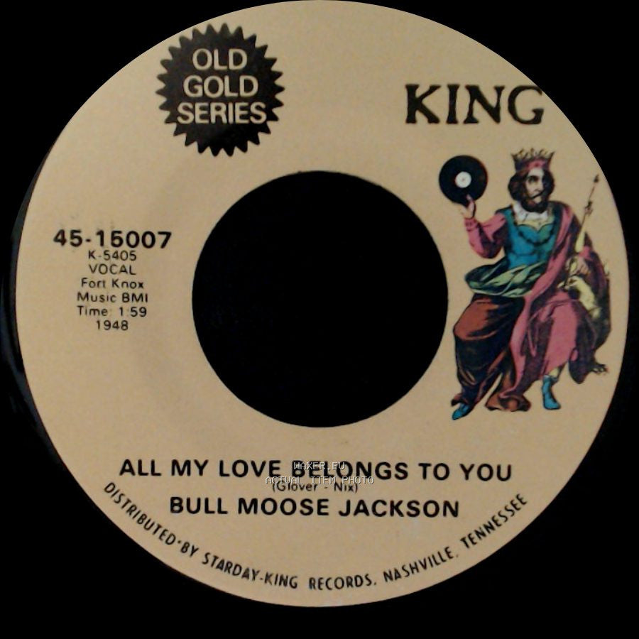 Bull Moose Jackson - I Love You, Yes I Do / All My Love Belongs To You side B