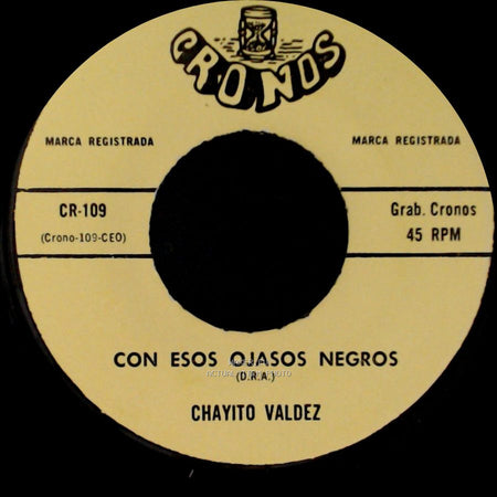 Chayito Valdez - Con Esos Ojasos Negros / Amor Que Muere side A