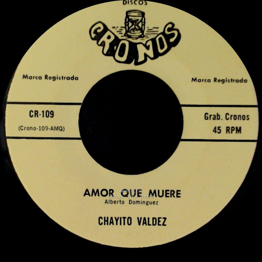 Chayito Valdez - Con Esos Ojasos Negros / Amor Que Muere side B
