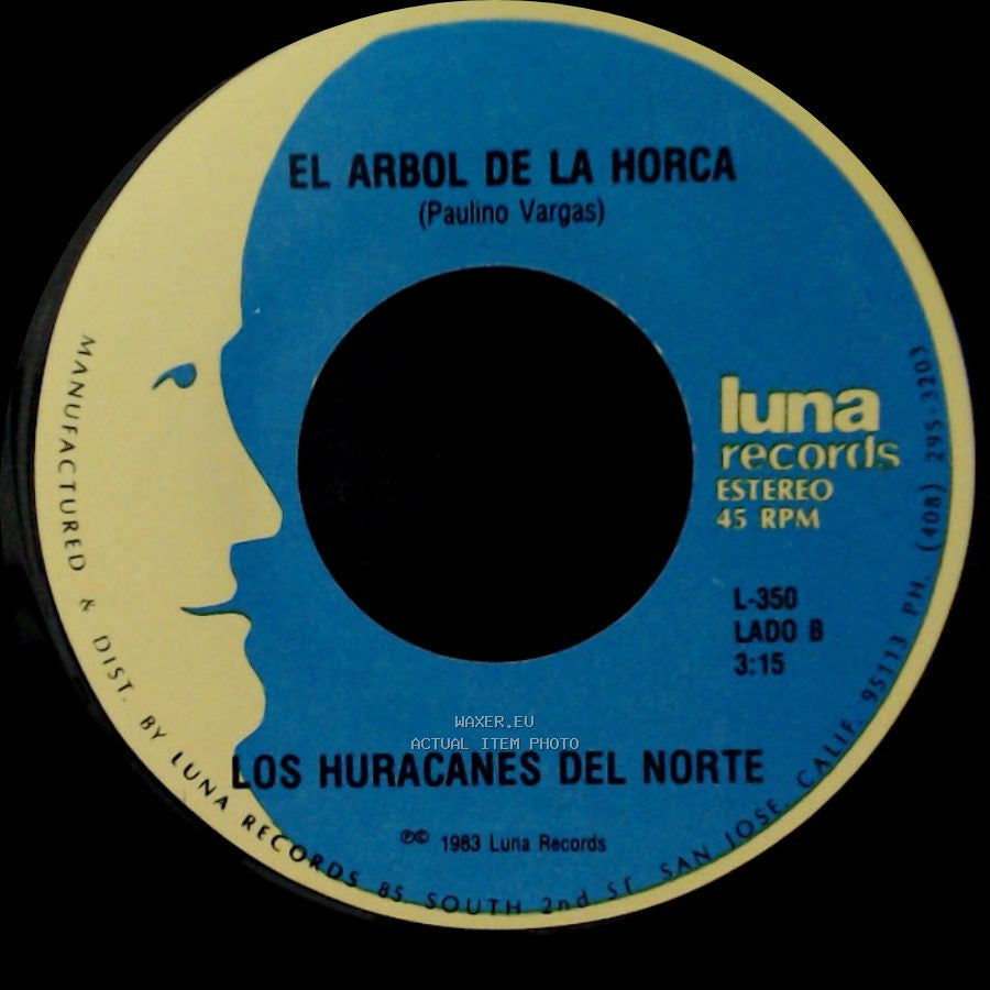 Los Huracanes Del Norte - Eslabon Por Eslabon (Juanita Cruz) / El Arbol De La Horca side B