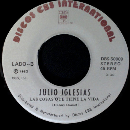 Julio Iglesias - Momentos / Las Cosas Que Tiene La Vida side B