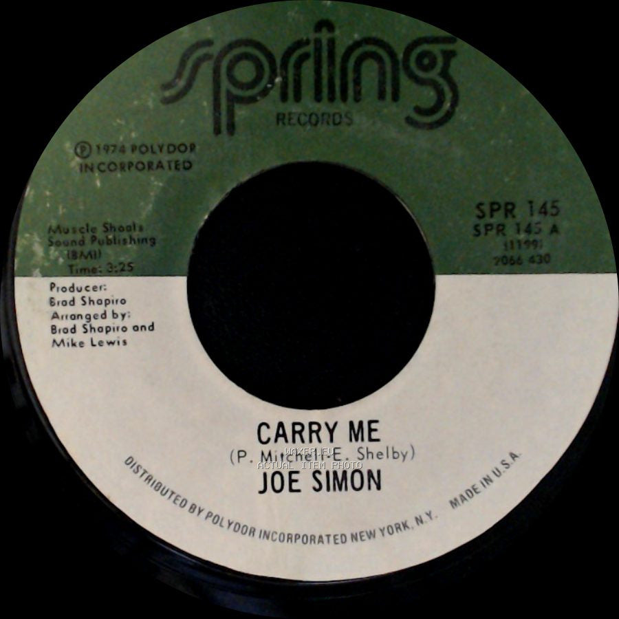Joe Simon - Carry Me / Do You Know What It's Like To Be Lonesome? side A