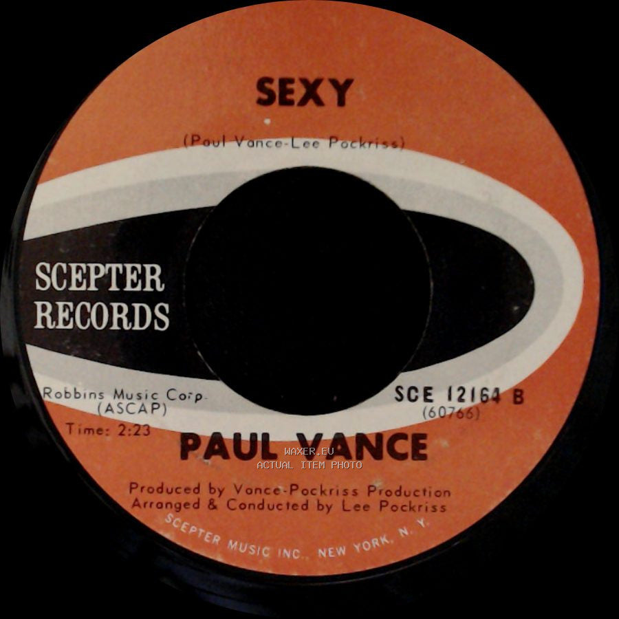 Paul Vance - Sexy / Dommage, Dommage (Too Bad, Too Bad) side A