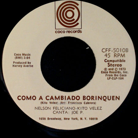 Nelson Feliciano-Kito Velez / Nelson Feliciano-Kito Velez - Canta: Joe P. - Luz Del Cielo / Como A Cambiado Borinquen side A