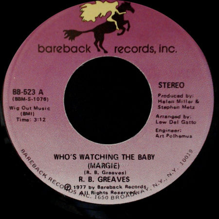 R. B. Greaves - Who's Watching The Baby (Margie) / The Gods Watch It All side A