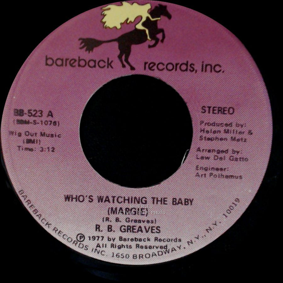 R. B. Greaves - Who's Watching The Baby (Margie) / The Gods Watch It All side B