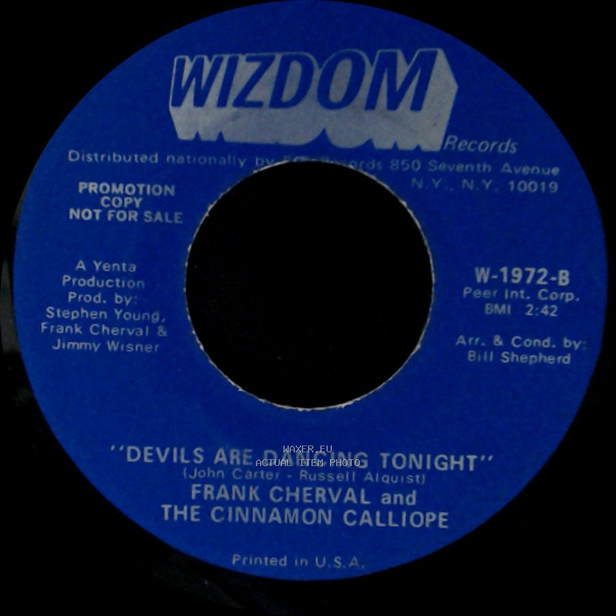 Frank Cherval And The Cinnamon Calliope - "I Wish I Were A Child" / Devils Are Dancing Tonight side B