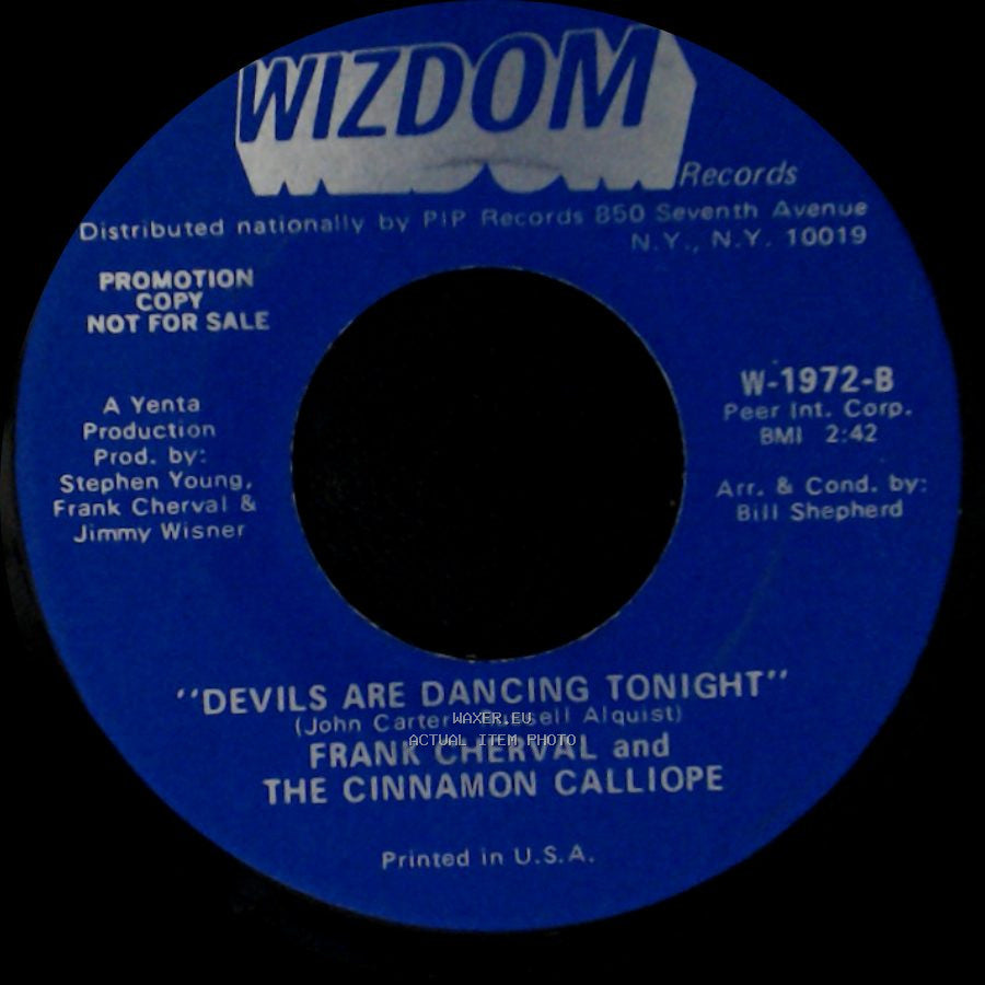 Frank Cherval And The Cinnamon Calliope - "I Wish I Were A Child" / Devils Are Dancing Tonight side B