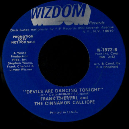 Frank Cherval And The Cinnamon Calliope - "I Wish I Were A Child" / Devils Are Dancing Tonight side B