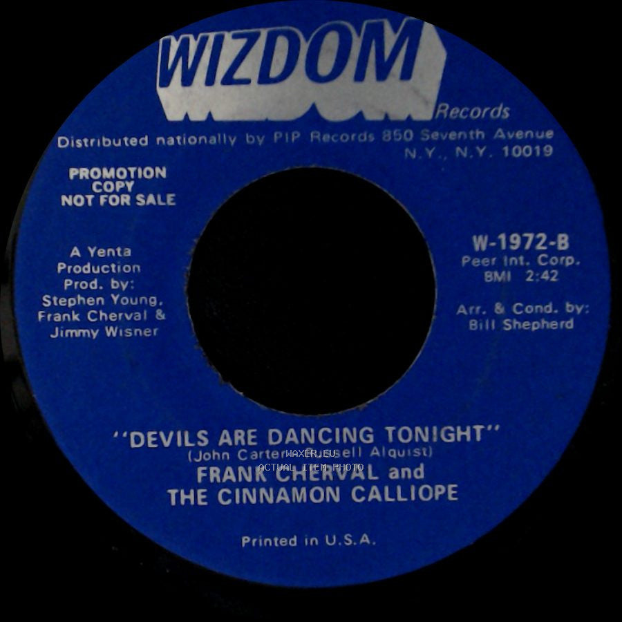 Frank Cherval And The Cinnamon Calliope - "I Wish I Were A Child" / Devils Are Dancing Tonight side A