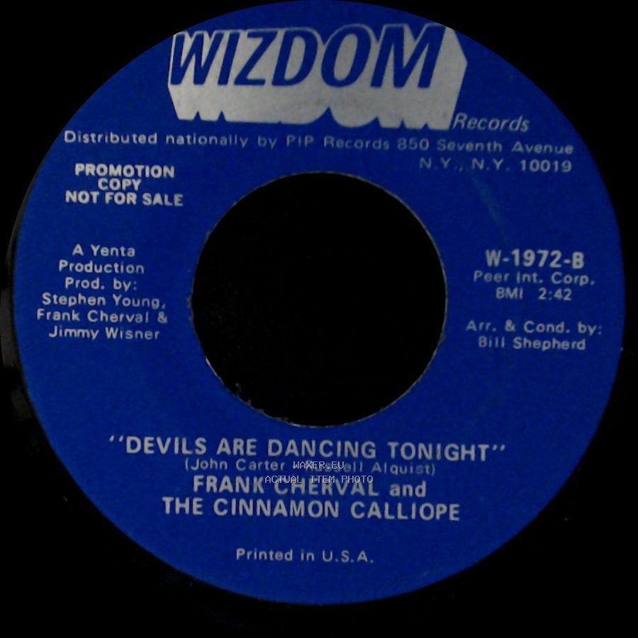 Frank Cherval And The Cinnamon Calliope - "I Wish I Were A Child" / Devils Are Dancing Tonight side A
