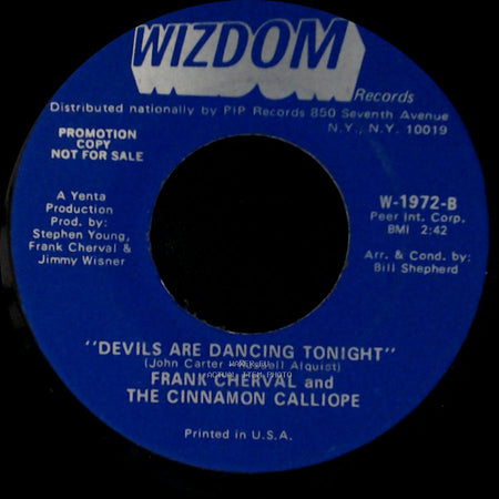 Frank Cherval And The Cinnamon Calliope - "I Wish I Were A Child" / Devils Are Dancing Tonight side A
