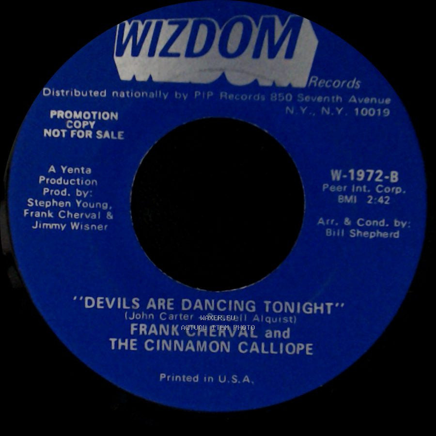 Frank Cherval And The Cinnamon Calliope - "I Wish I Were A Child" / Devils Are Dancing Tonight side A