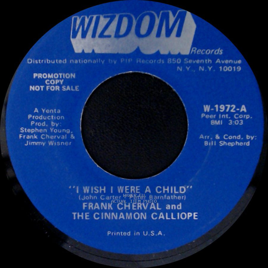 Frank Cherval And The Cinnamon Calliope - "I Wish I Were A Child" / Devils Are Dancing Tonight side B
