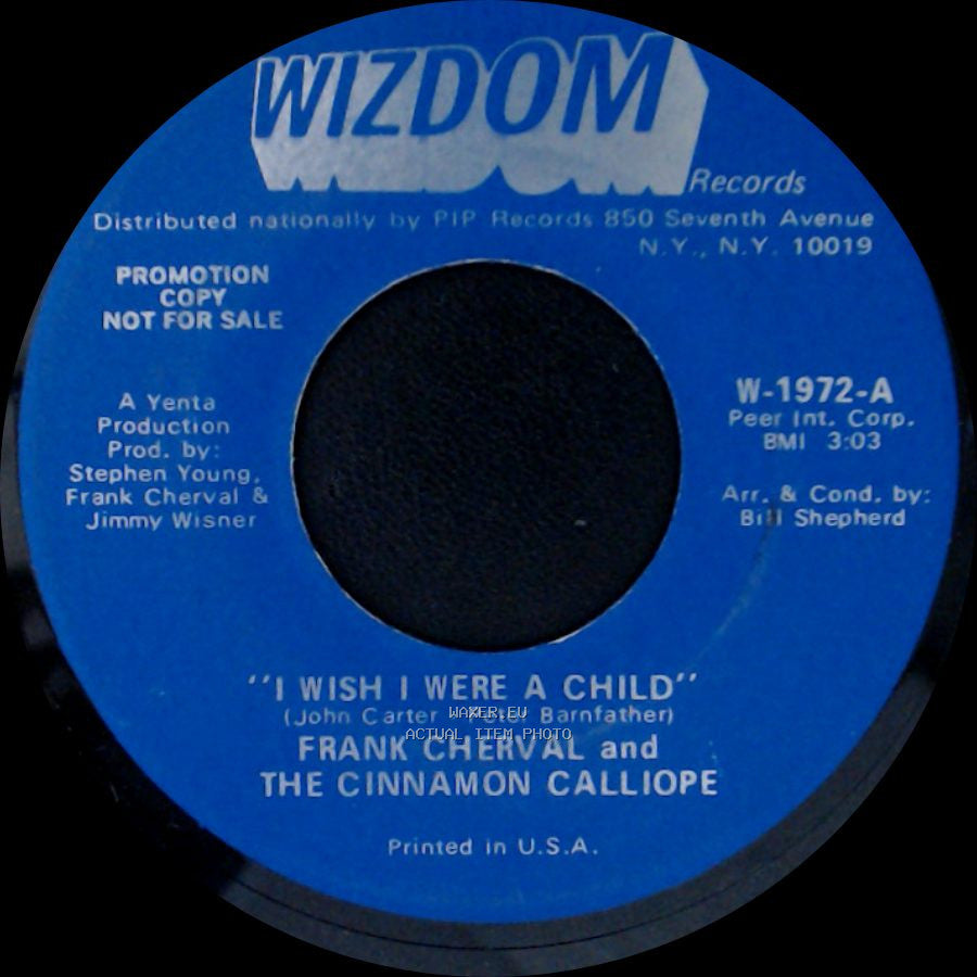 Frank Cherval And The Cinnamon Calliope - "I Wish I Were A Child" / Devils Are Dancing Tonight side B