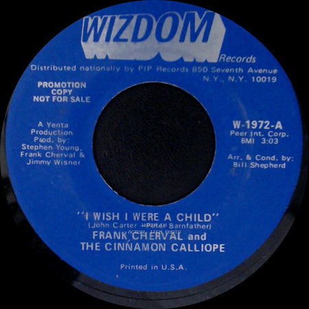 Frank Cherval And The Cinnamon Calliope - "I Wish I Were A Child" / Devils Are Dancing Tonight side A