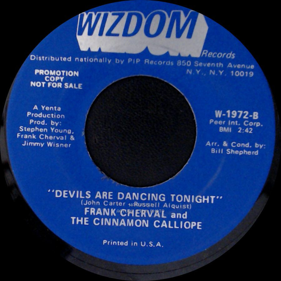 Frank Cherval And The Cinnamon Calliope - "I Wish I Were A Child" / Devils Are Dancing Tonight side B