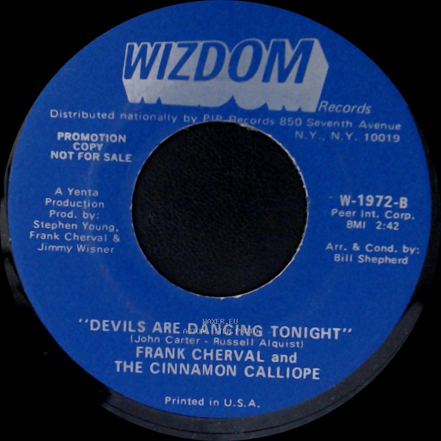 Frank Cherval And The Cinnamon Calliope - "I Wish I Were A Child" / Devils Are Dancing Tonight side A