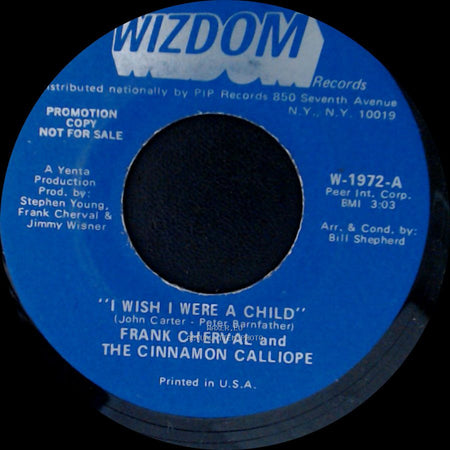 Frank Cherval And The Cinnamon Calliope - "I Wish I Were A Child" / Devils Are Dancing Tonight side B