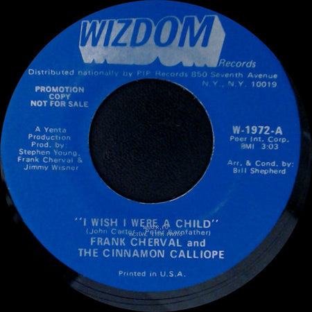 Frank Cherval And The Cinnamon Calliope - "I Wish I Were A Child" / Devils Are Dancing Tonight side A
