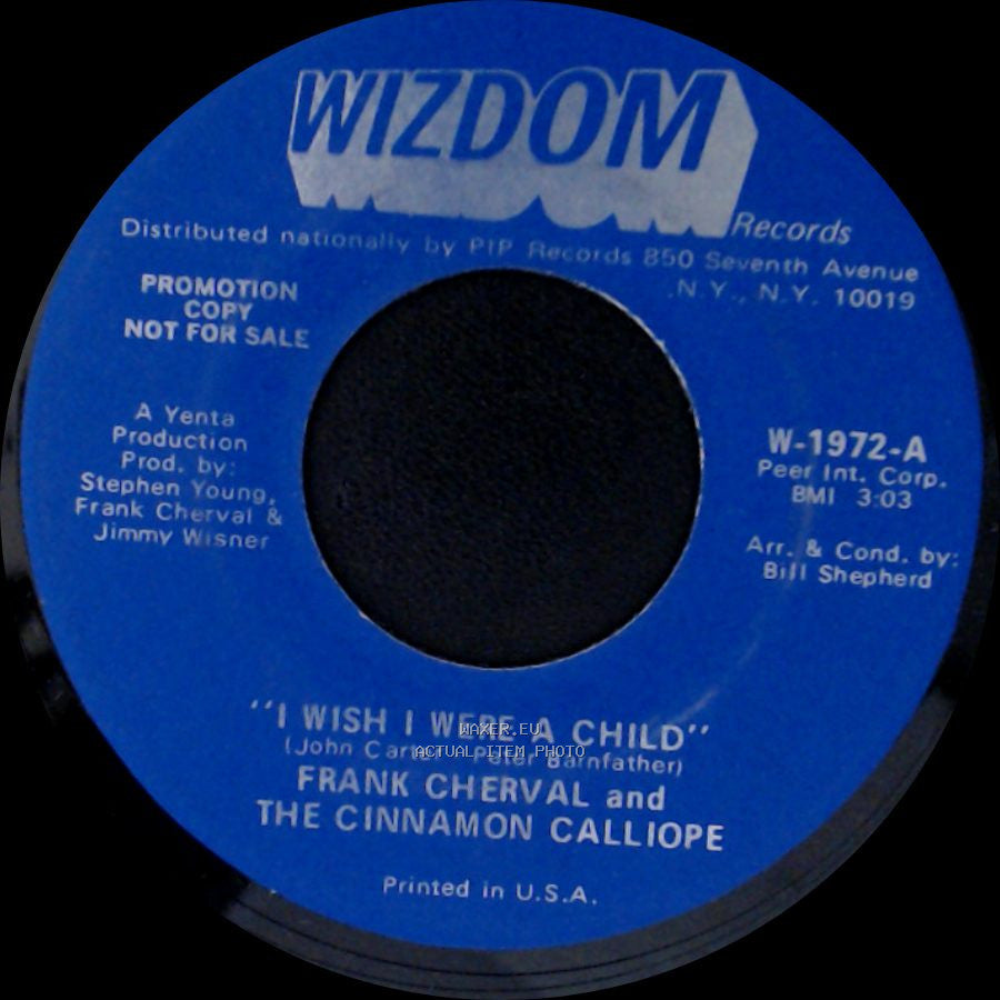 Frank Cherval And The Cinnamon Calliope - "I Wish I Were A Child" / Devils Are Dancing Tonight side A