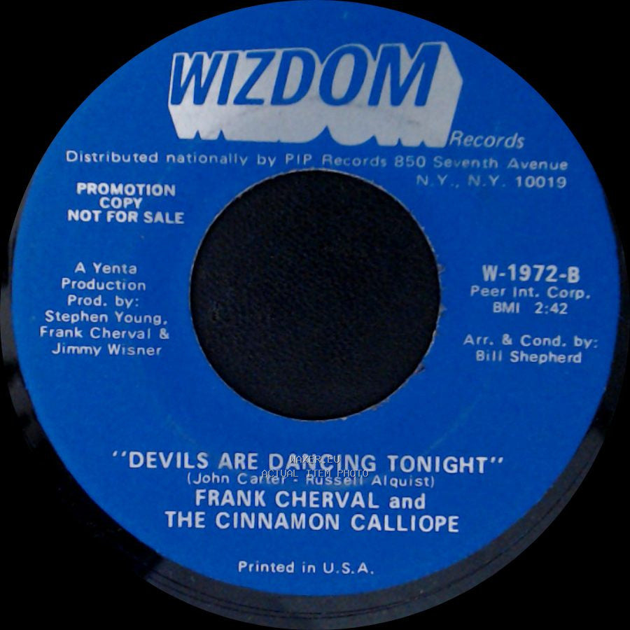 Frank Cherval And The Cinnamon Calliope - "I Wish I Were A Child" / Devils Are Dancing Tonight side B
