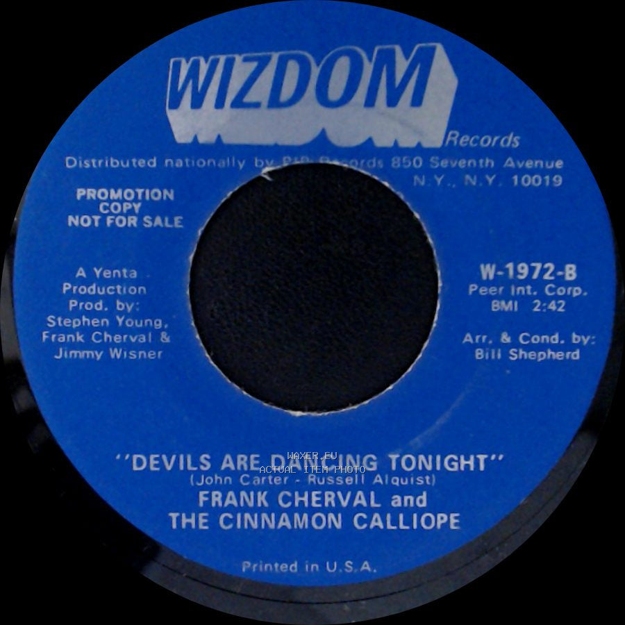 Frank Cherval And The Cinnamon Calliope - "I Wish I Were A Child" / Devils Are Dancing Tonight side A