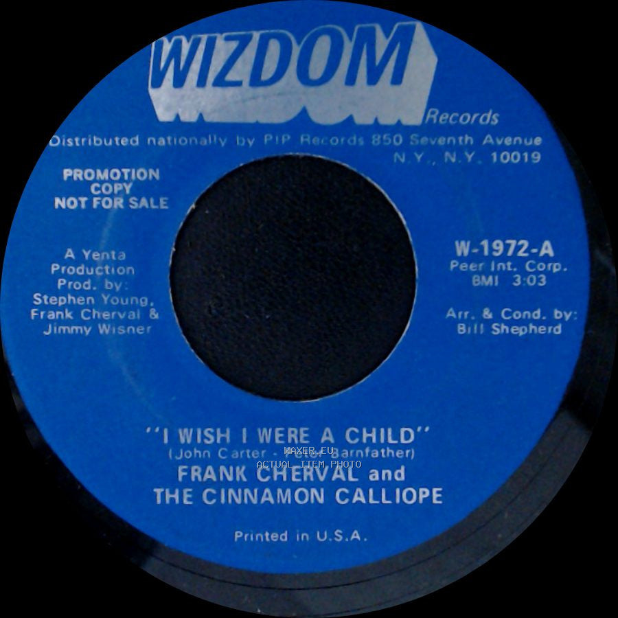Frank Cherval And The Cinnamon Calliope - "I Wish I Were A Child" / Devils Are Dancing Tonight side A